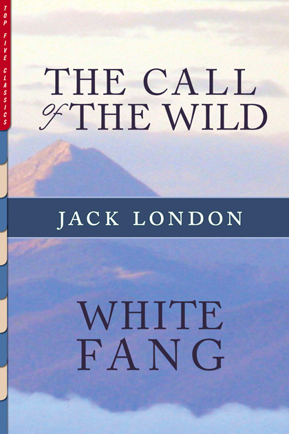 The Call of the Wild / White Fang