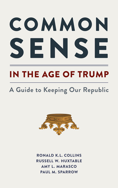 Common Sense in the Age of Trump